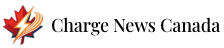 Charge News Canada